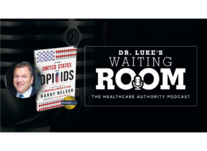 Dr. Luke's Waiting Room: The Healthcare Authority Podcast