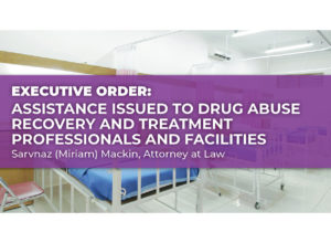 Assistance to Drug Abuse Recovery and Treatment Facilities