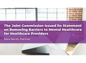 The Joint Commission Issued its Statement on Removing Barriers to Mental Healthcare for Healthcare Providers